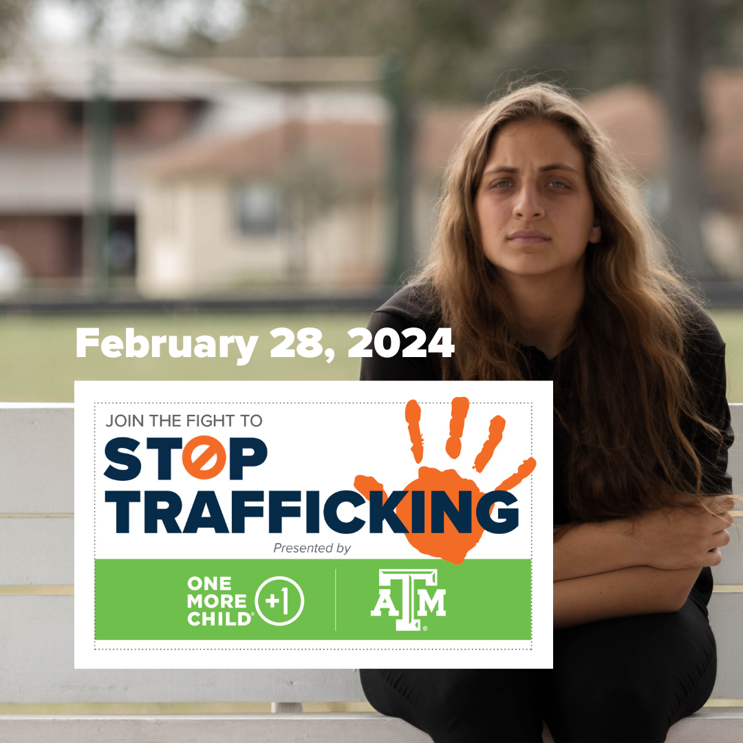 one more child texas a&m anti-trafficking event